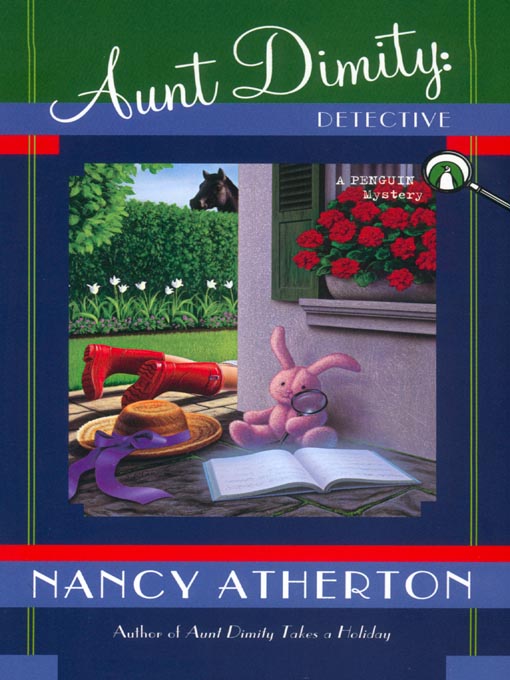 Title details for Aunt Dimity: Detective by Nancy Atherton - Wait list